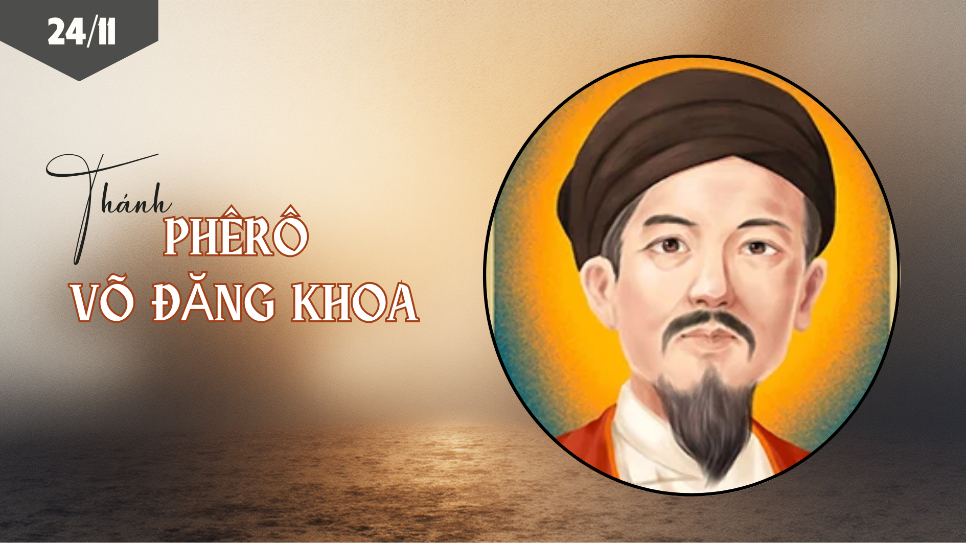 Ngày 24/11 Thánh Phêrô Võ Ðăng Khoa